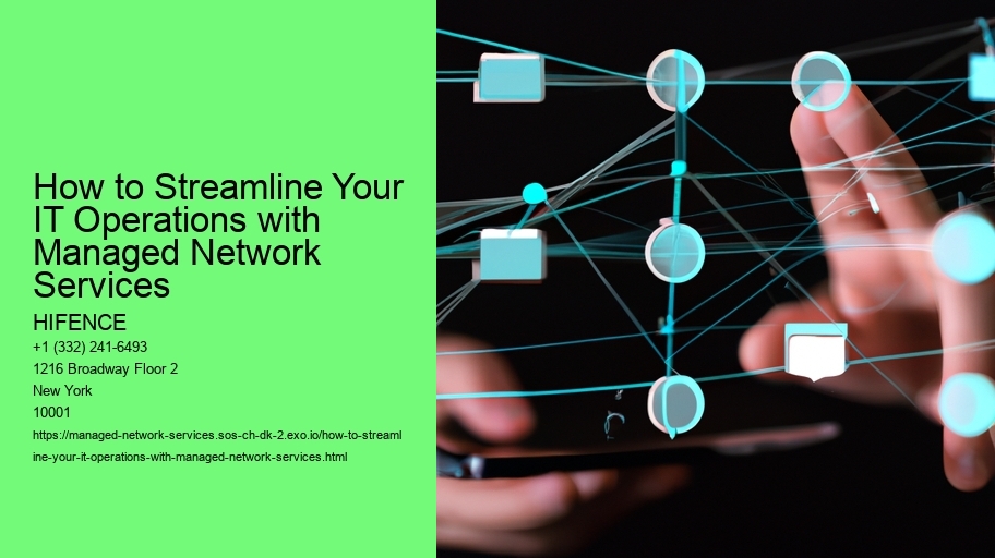 How to Streamline Your IT Operations with Managed Network Services
